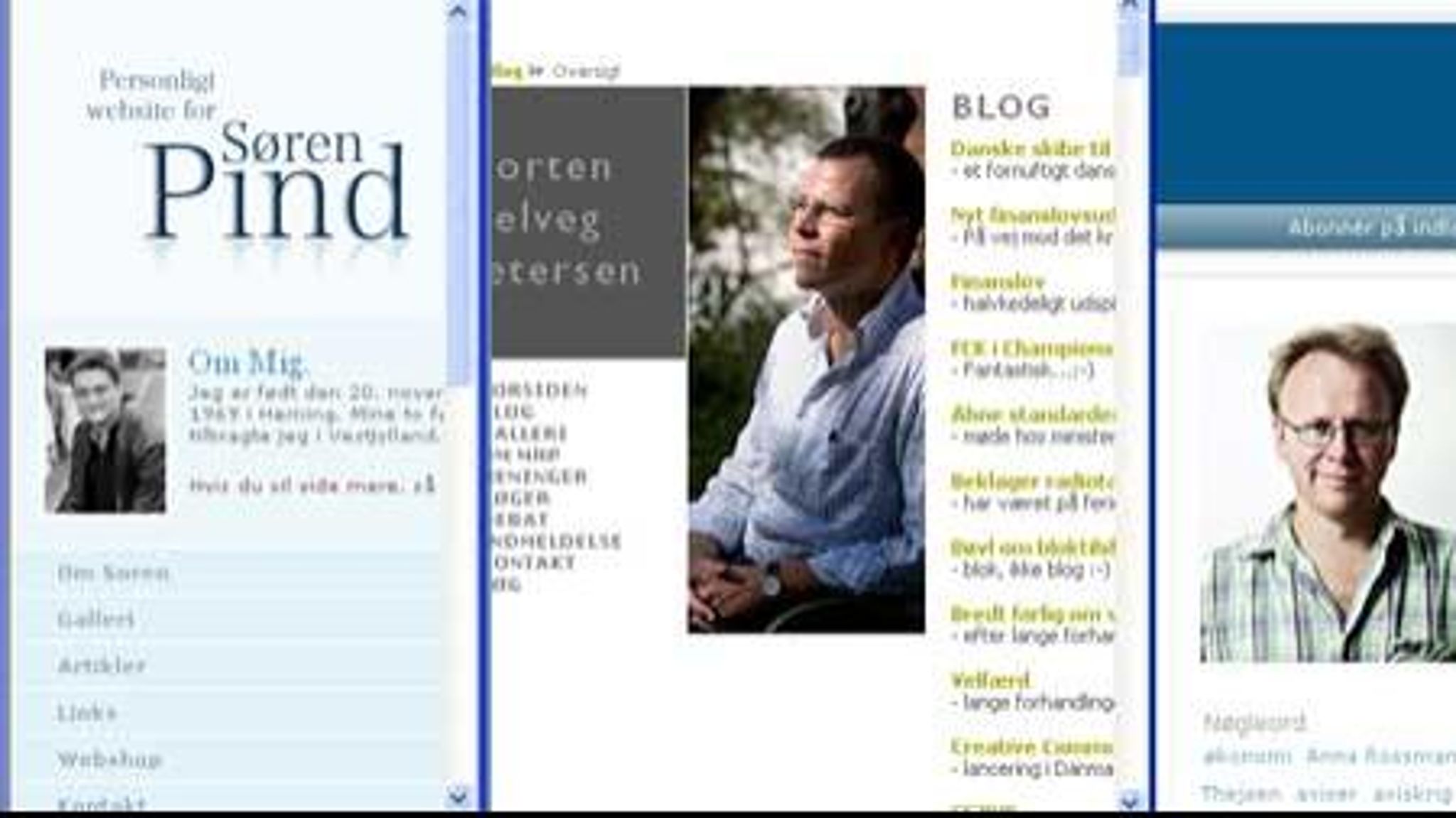 Gode politiske blogs er endnu en mangel i Danmark. Hér er tre undtagelser fra Søren Pind, Morten Helveg og David Trads.
