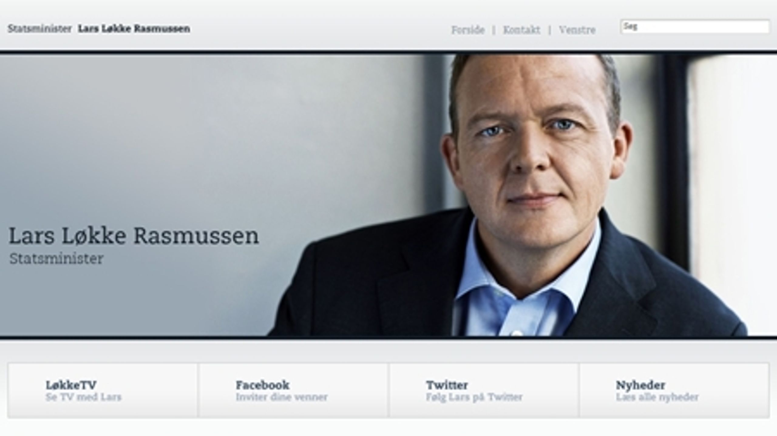 Lars Løkke Rasmussen har lanceret en ny, flot hjemmeside med egen tv-station og links til nyoprettede profiler ved internettjenester som Facebook, Twitter og LinkedIn.