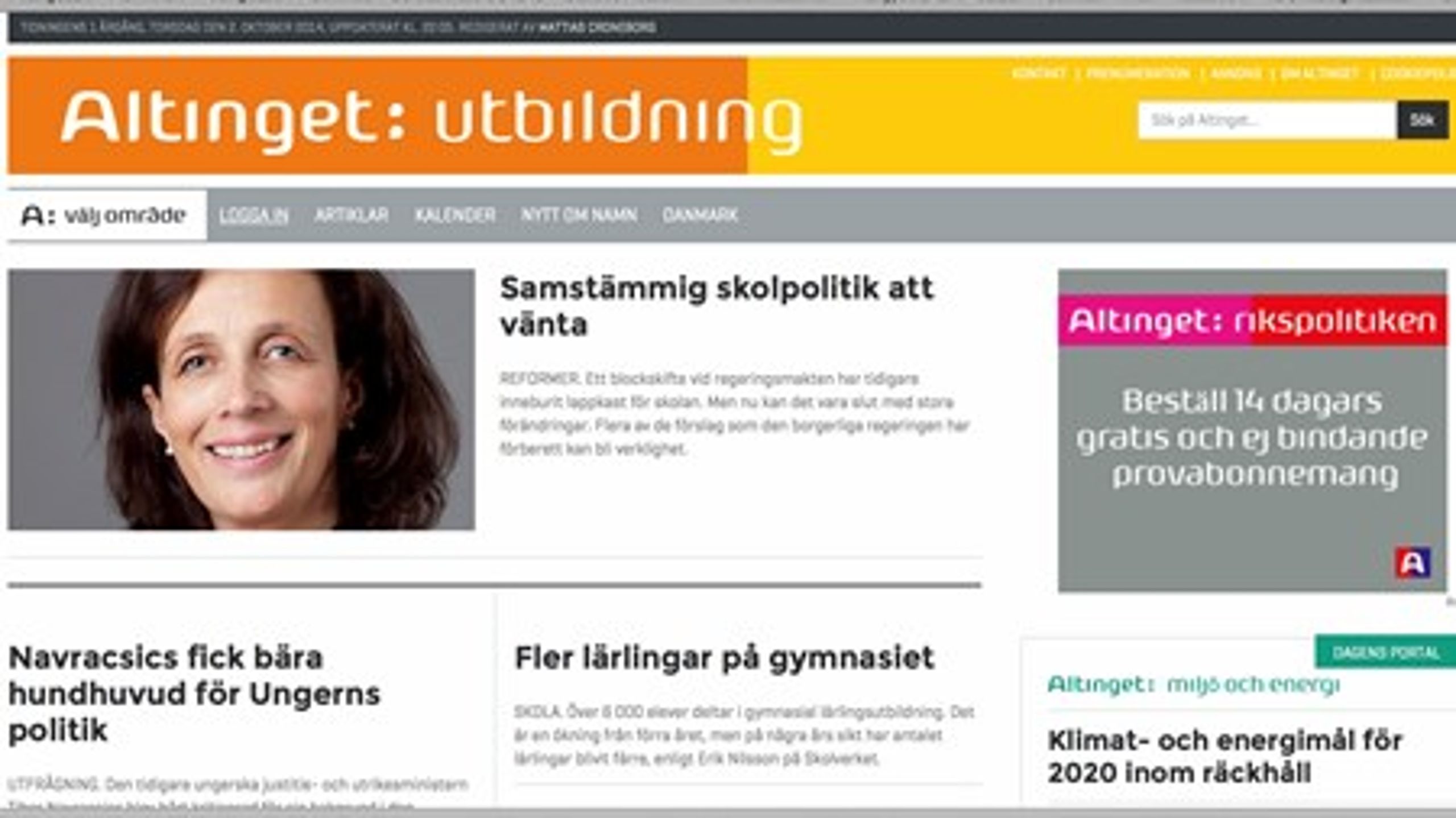 Sådan så forsiden af den nye netavis om svensk uddannelsespolitik ud ved premieren 2. oktober 2014.