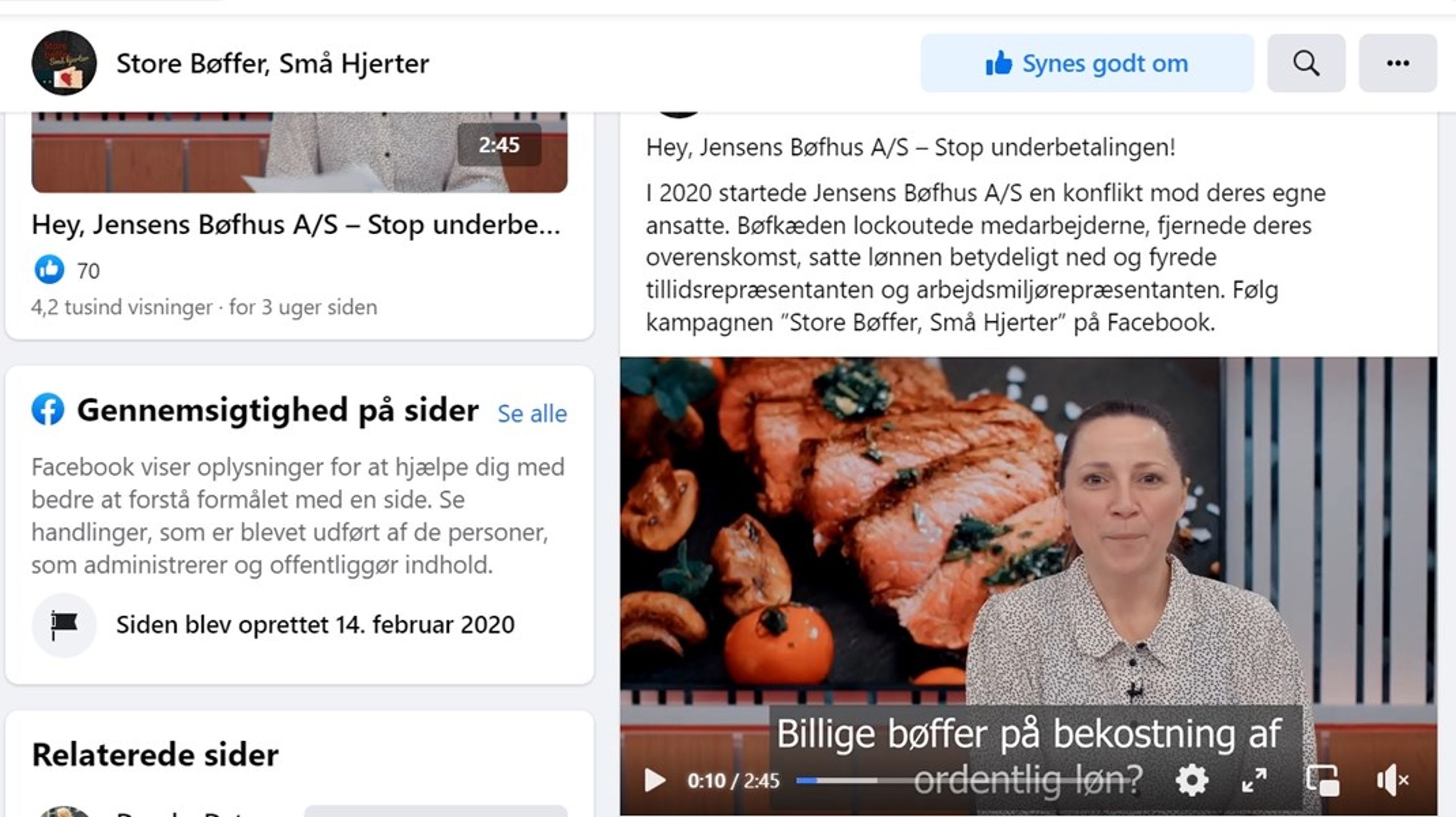 Facebook-siden "Store Bøffer, Små Hjerter" rettet mod Jensens Bøfhus&nbsp;har i skrivende stund kostet 108.000 kroner.&nbsp;Det fremgår dog ikke, at pengene kommer fra 3F.&nbsp;