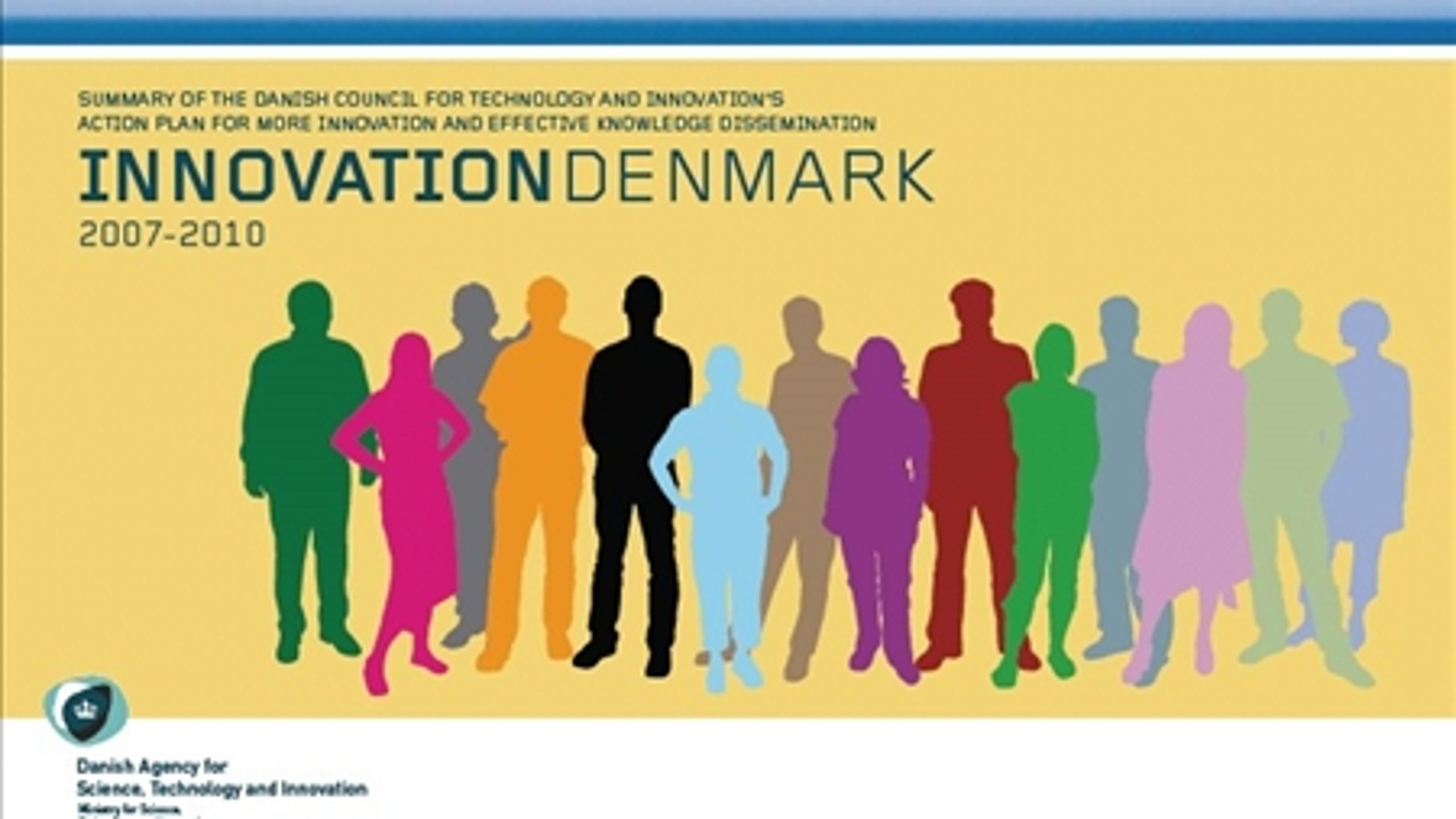 Under InnovationDenmark-initiativet blev der nedsat en arbejdsgruppe, der lige nu er ved at evaluere det danske innovationssystem.
