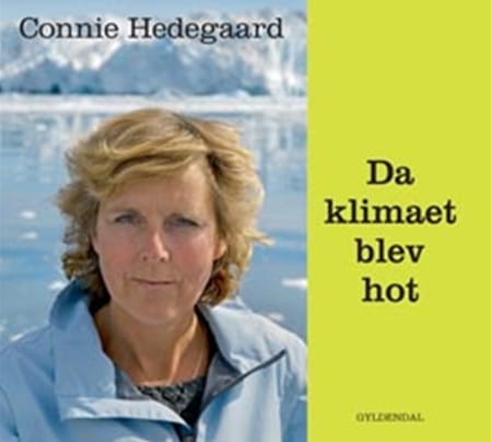 Connie H.-bog: Da klimaet blev hot